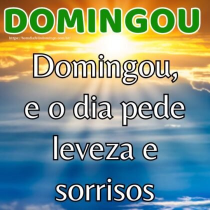 Domingou! frases e mensagens 2