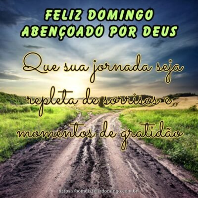 Desejo um bom dia e feliz domingo abençoado por Deus! Que sua jornada seja repleta de sorrisos e momentos de gratidão.