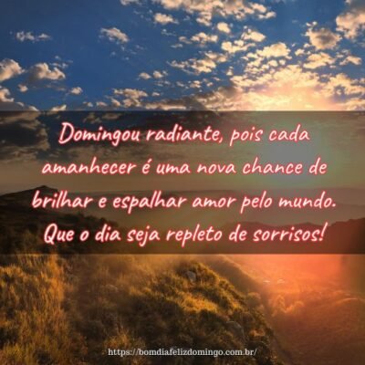 Domingou radiante, pois cada amanhecer é uma nova chance de brilhar e espalhar amor pelo mundo. Que o dia seja repleto de sorrisos! Domingou radiante, pois cada amanhecer é uma nova chance de brilhar e espalhar amor pelo mundo. Que o dia seja repleto de sorrisos!