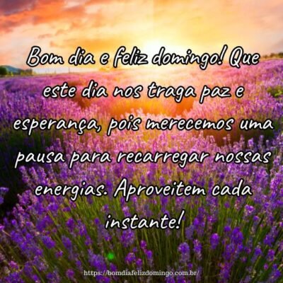 Bom dia e feliz domingo! Que este dia nos traga paz e esperança, pois merecemos uma pausa para recarregar nossas energias. Aproveitem cada instante! Bom dia e feliz domingo! Que este dia nos traga paz e esperança, pois merecemos uma pausa para recarregar nossas energias. Aproveitem cada instante!