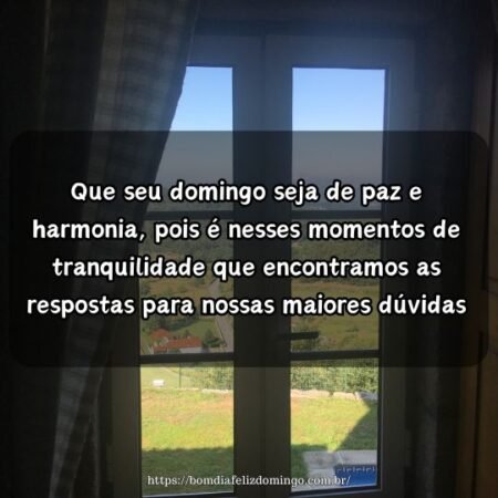 Que seu domingo seja de paz e harmonia, pois é nesses momentos de tranquilidade que encontramos as respostas para nossas maiores dúvidas. Que seu domingo seja de paz e harmonia, pois é nesses momentos de tranquilidade que encontramos as respostas para nossas maiores dúvidas.