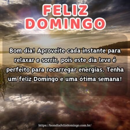 Bom dia! Aproveite cada instante para relaxar e sorrir, pois este dia leve é perfeito para recarregar energias. Tenha um feliz Domingo e uma ótima semana! Bom dia! Aproveite cada instante para relaxar e sorrir, pois este dia leve é perfeito para recarregar energias. Tenha um feliz Domingo e uma ótima semana!