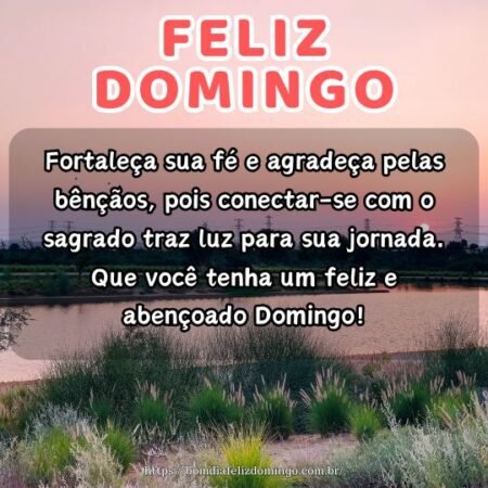 Fortaleça sua fé e agradeça pelas bênçãos, pois conectar-se com o sagrado traz luz para sua jornada. Que você tenha um feliz e abençoado Domingo! Fortaleça sua fé e agradeça pelas bênçãos, pois conectar-se com o sagrado traz luz para sua jornada. Que você tenha um feliz e abençoado Domingo!