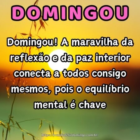 Domingou! A maravilha da reflexão e da paz interior conecta a todos consigo mesmos, pois o equilíbrio mental é chave. Domingou! A maravilha da reflexão e da paz interior conecta a todos consigo mesmos, pois o equilíbrio mental é chave.