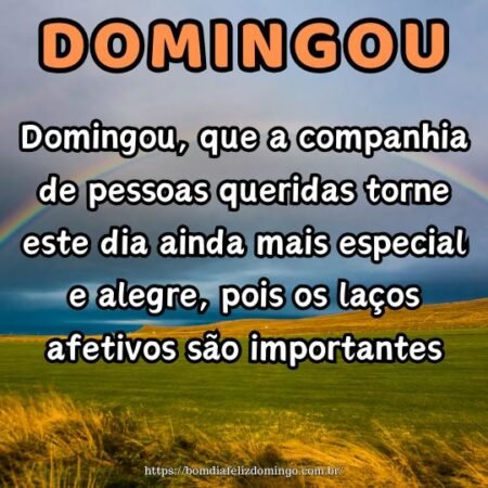 Domingou, que a companhia de pessoas queridas torne este dia ainda mais especial e alegre, pois os laços afetivos são importantes. Domingou, que a companhia de pessoas queridas torne este dia ainda mais especial e alegre, pois os laços afetivos são importantes.
