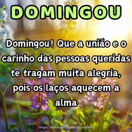 Domingou! Que a união e o carinho das pessoas queridas te tragam muita alegria, pois os laços aquecem a alma. Domingou! Que a união e o carinho das pessoas queridas te tragam muita alegria, pois os laços aquecem a alma.
